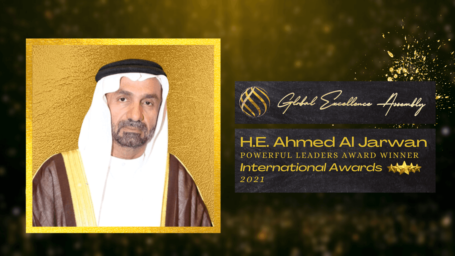 H.E. Ahmed Al Jarwan Wins the Powerful Leaders Award